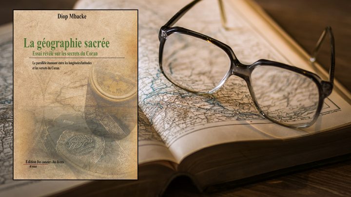 La géographie sacrée de Mbacké Diop : des messages cachés dans le Coran